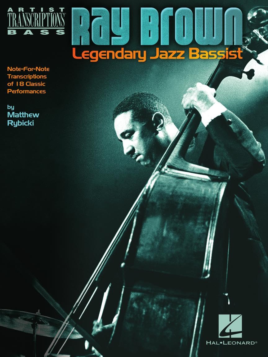 Ray Brown - Legendary Jazz Bassist (Artist Transcriptions Bass)