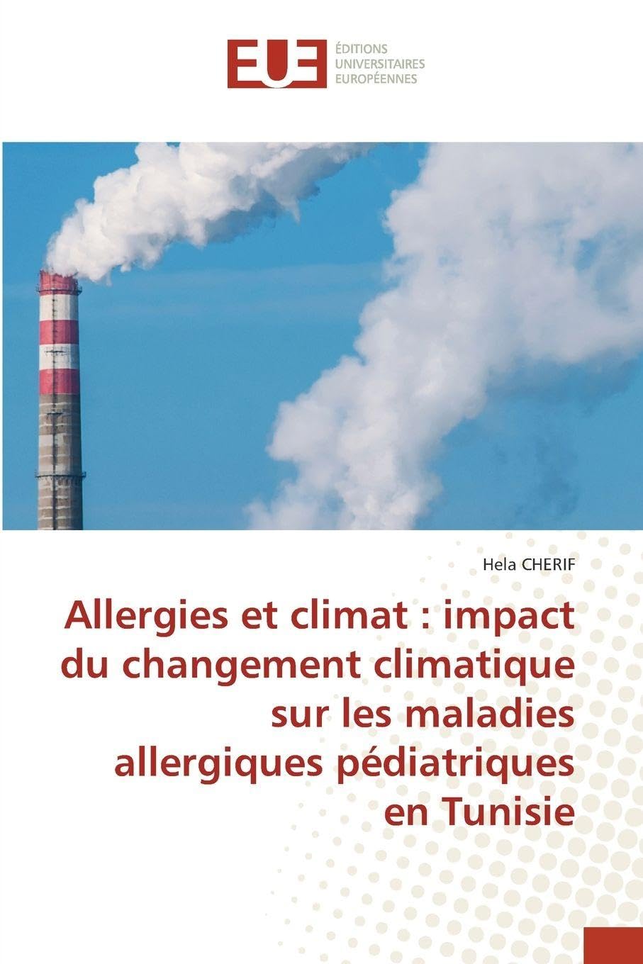 Allergies et climat : impact du changement climatique sur les maladies allergiques pédiatriques en Tunisie