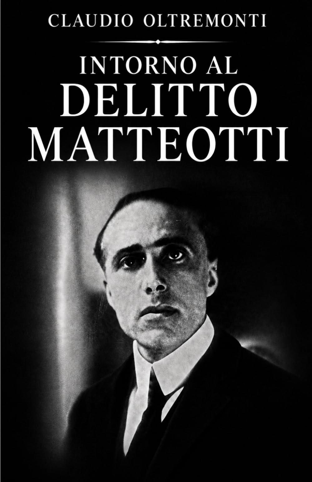 Intorno al delitto Matteotti