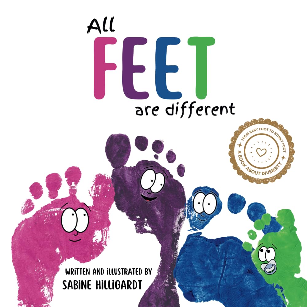 All Feet Are Different: A Children's Book About Diversity