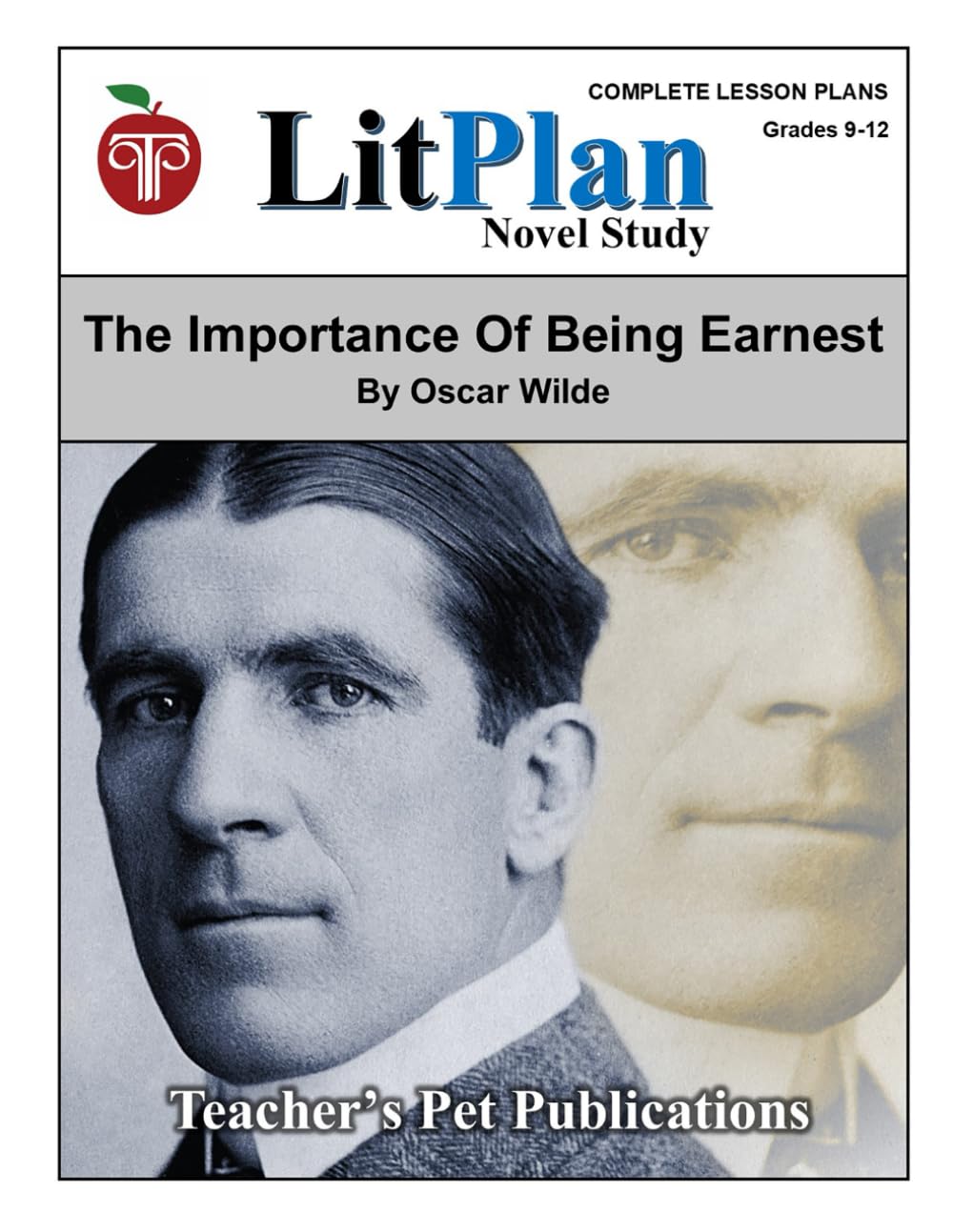 The Importance Of Being Earnest LitPlan Novel Study (LitPlan Novel Study Units)