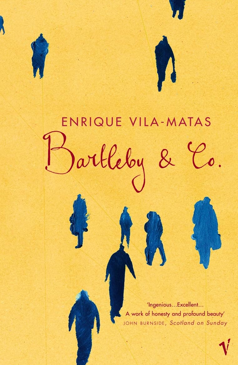 Bartleby And Co by Enrique Vila Matas PAPERBACK 9780099453727