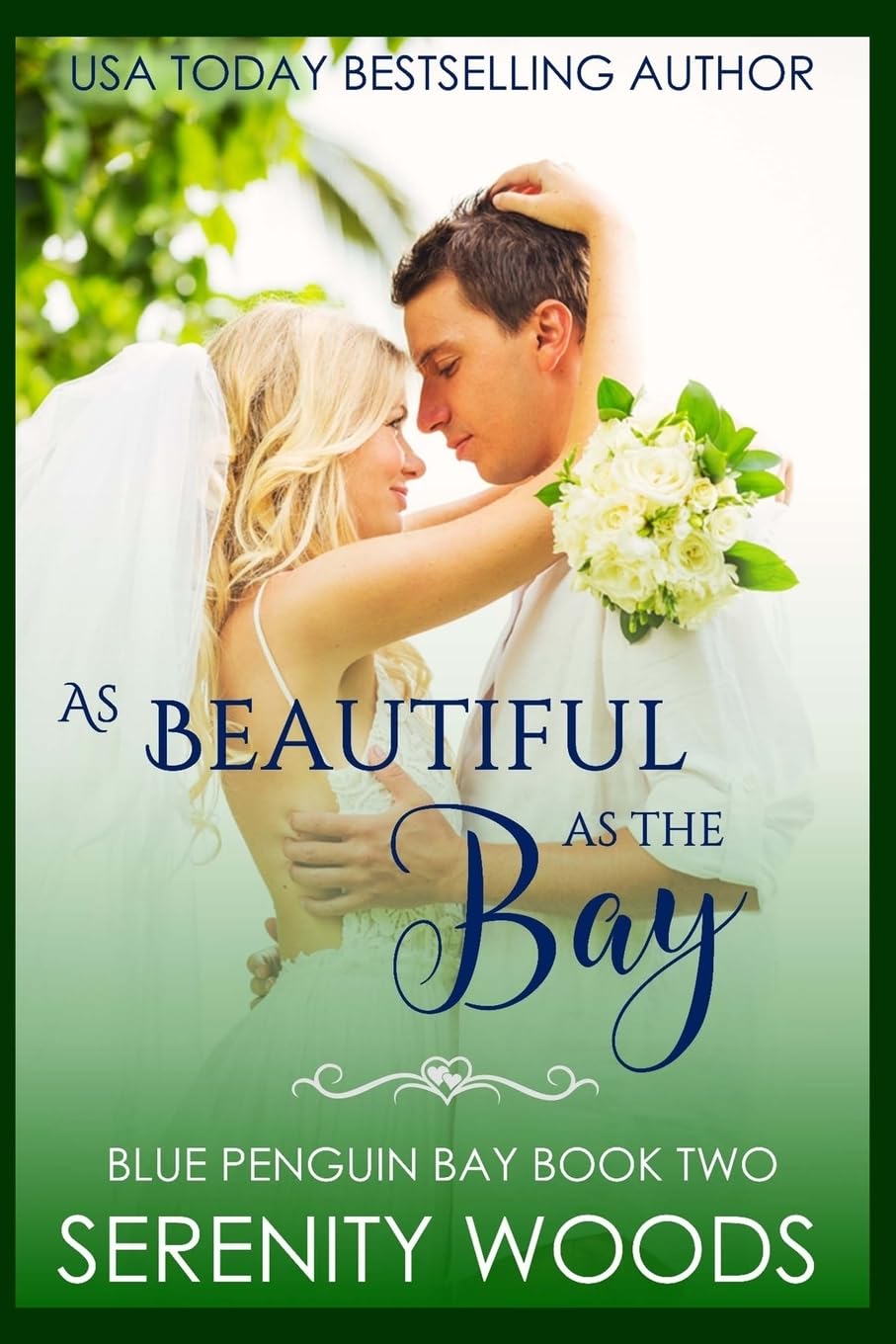 As Beautiful as the Bay: Volume 2 (Blue Penguin Bay)