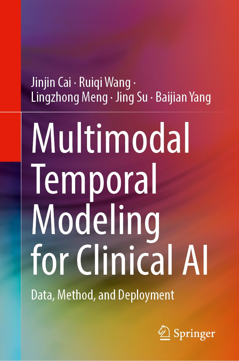 Multimodal Temporal Modeling for Clinical AI: Data, Method, and Deployment