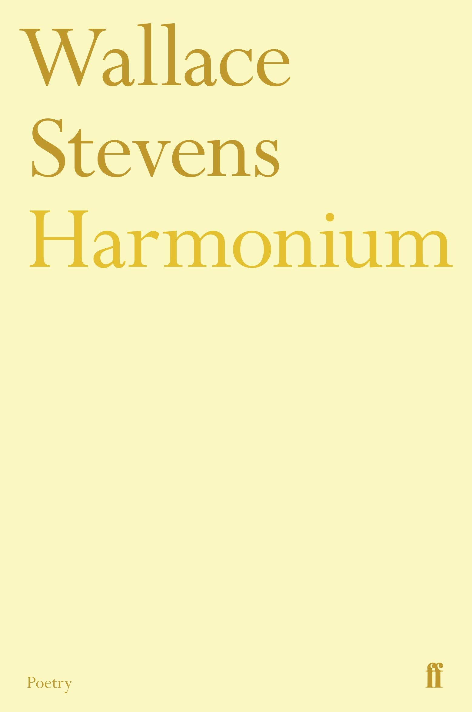 Harmonium Faber Poetry by Wallace Stevens PAPERBACK 9780571207794