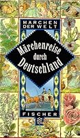 Märchenreise durch Deutschland. 3596133629 Book Cover