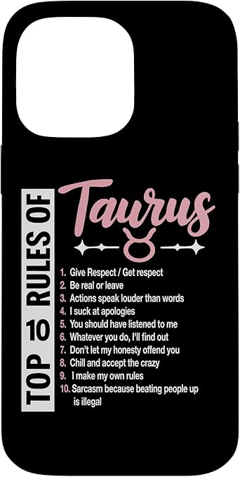 iPhone 14 Pro Max Rules Of Taurus Zodiac Birthday Horoscope Astrological Case