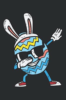 Dabbing Easter Egg Bunny Cute Dab Dance Boys Kids Men Youth: Lined Journal Notebook, 6x9 Inch, 120 Pages