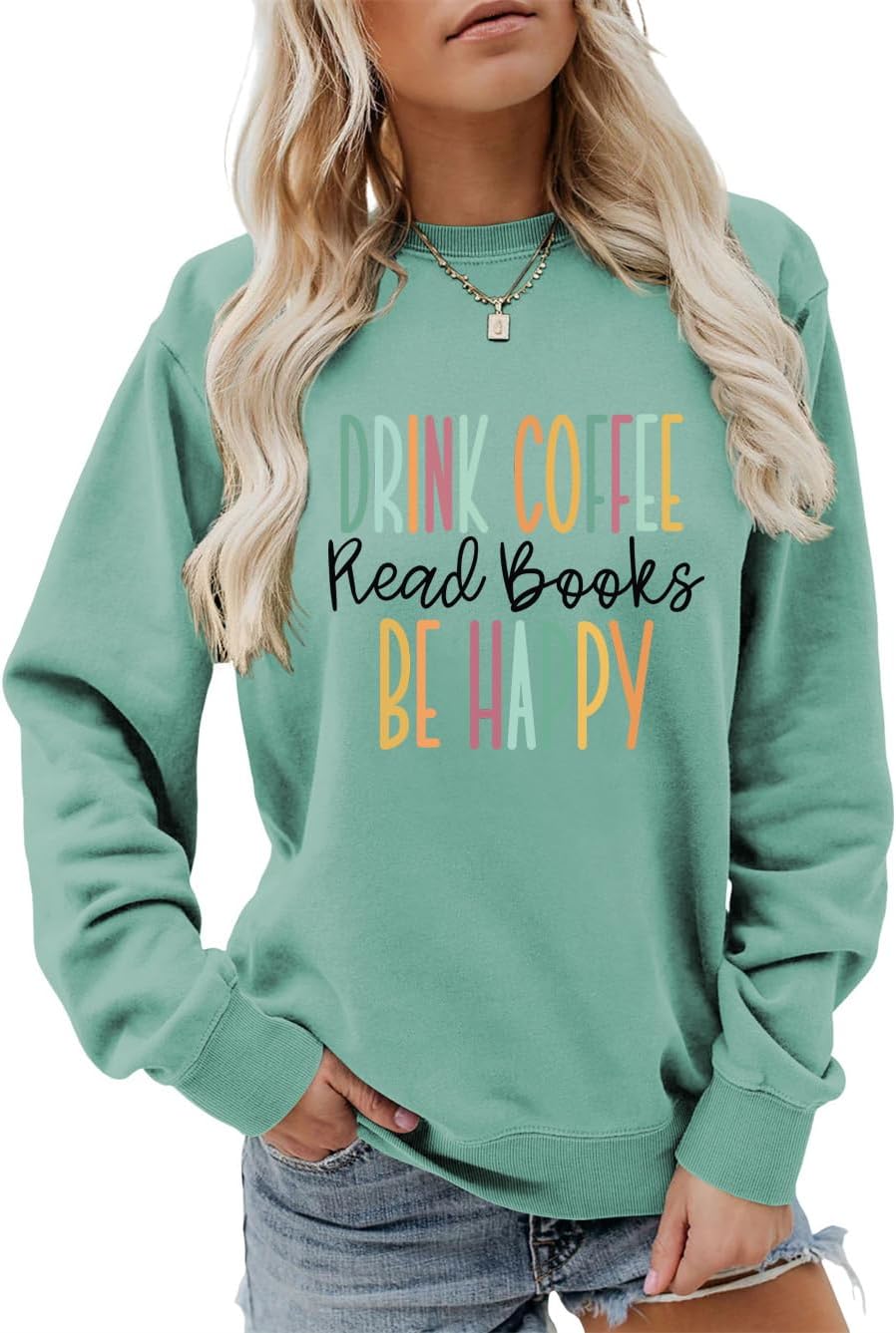 Bookworm Sweatshirt Women Drink Coffee Read Books Be Happy Graphic Fall Shirt Book Lover Long Sleeve Pullover Tops