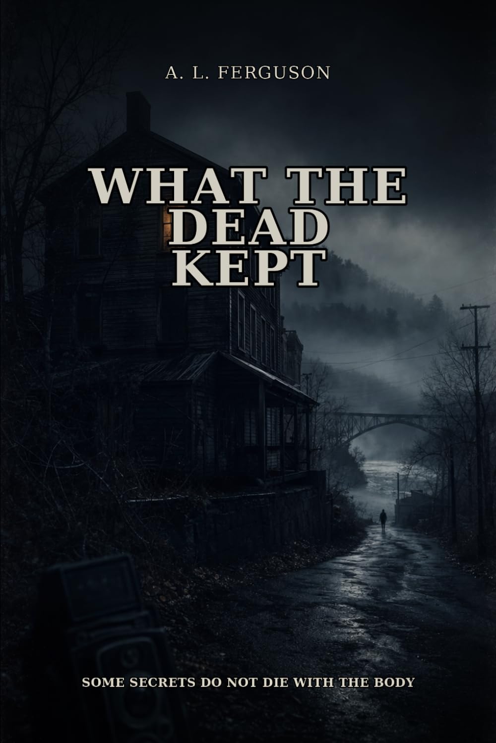 What the Dead Kept