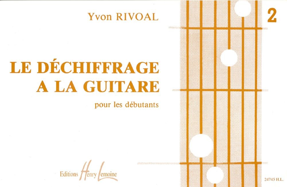 Déchiffrage à la guitare Volume 2 - Les Beatles, Paul McCartney, John Lennon, RIngo Starr, George Harrison Déchiffrage à la guitare Volume 2