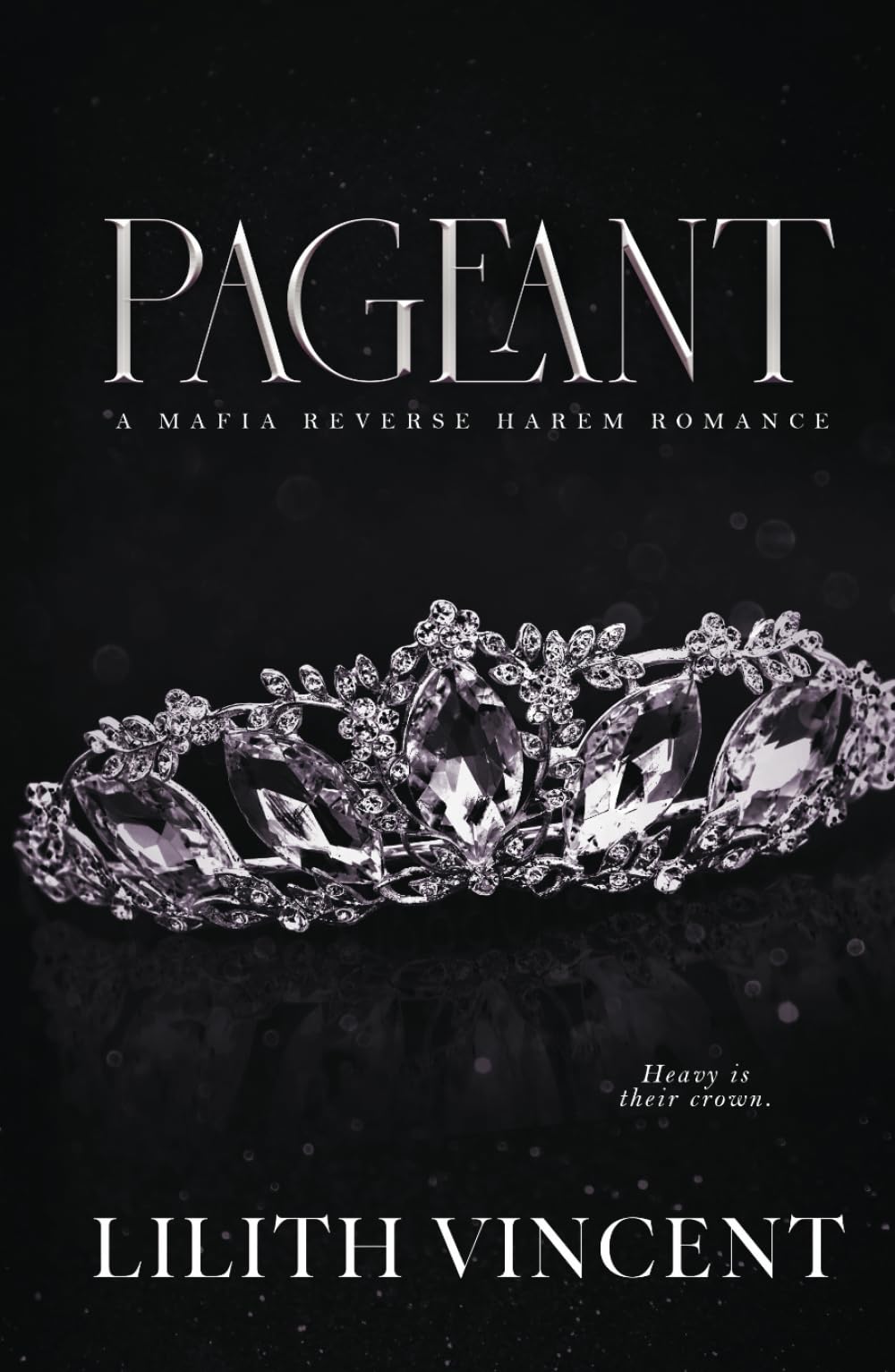 Pageant: A Dark Mafia Romance (Special Edition) (Pageant (Special Edition))