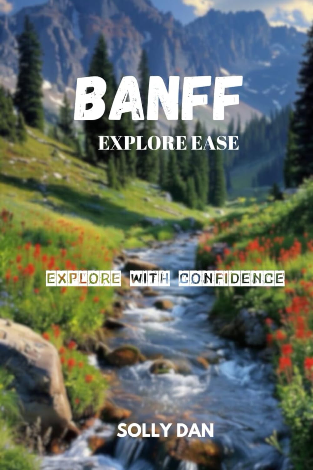 BANFF EXPLORE EASE: EXPLORE WITH CONFIDENCE