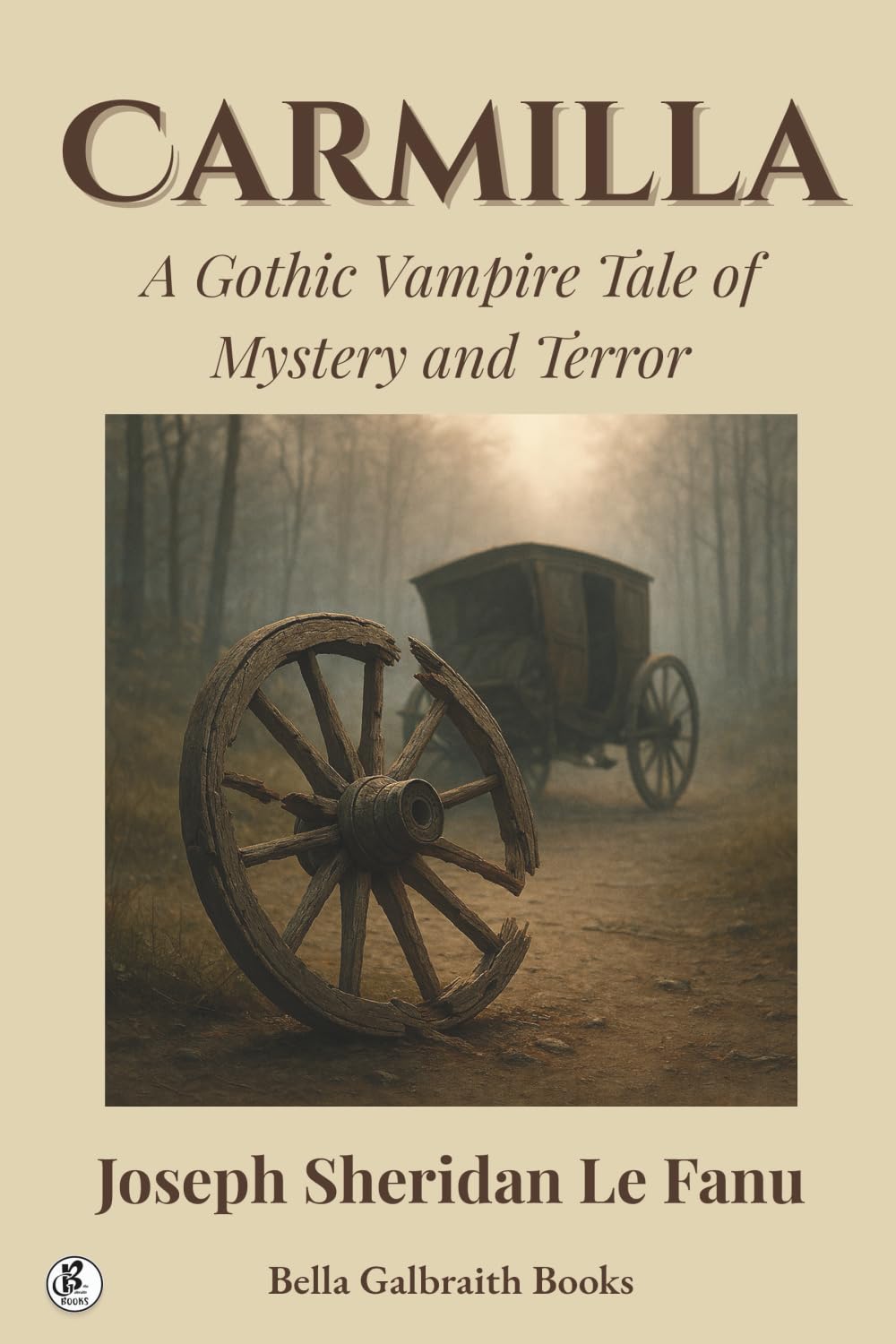 Carmilla: A Gothic Vampire Tale of Mystery and Terror