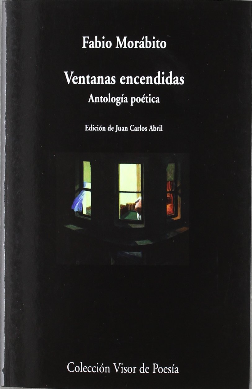 Ventanas encendidas: Antología poética: 807 (Visor de Poesía)