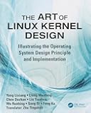 The Art of Linux Kernel Design