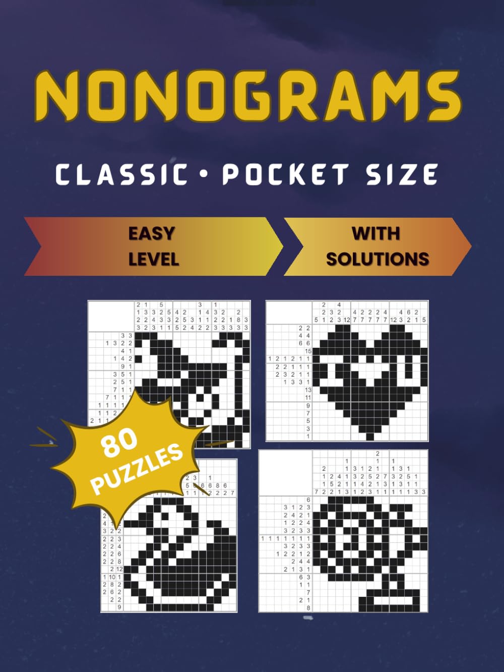 Nonograms classic: 80 Japanese puzzles - Pocket size - Easy level