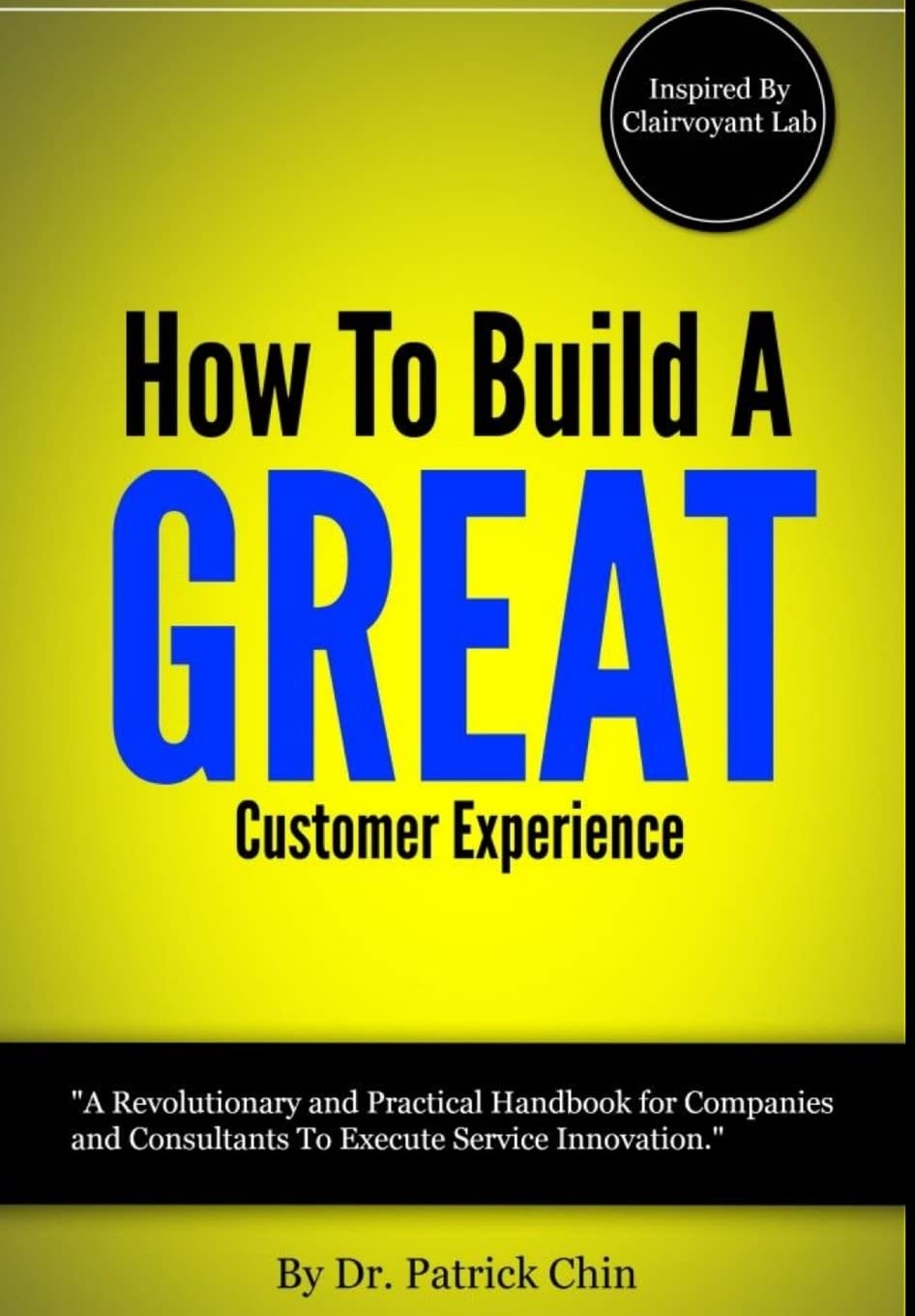 Buy How to Build A Great Customer Experience Through Innovation - Inspired by Clairvoyant Lab — BookShops.in