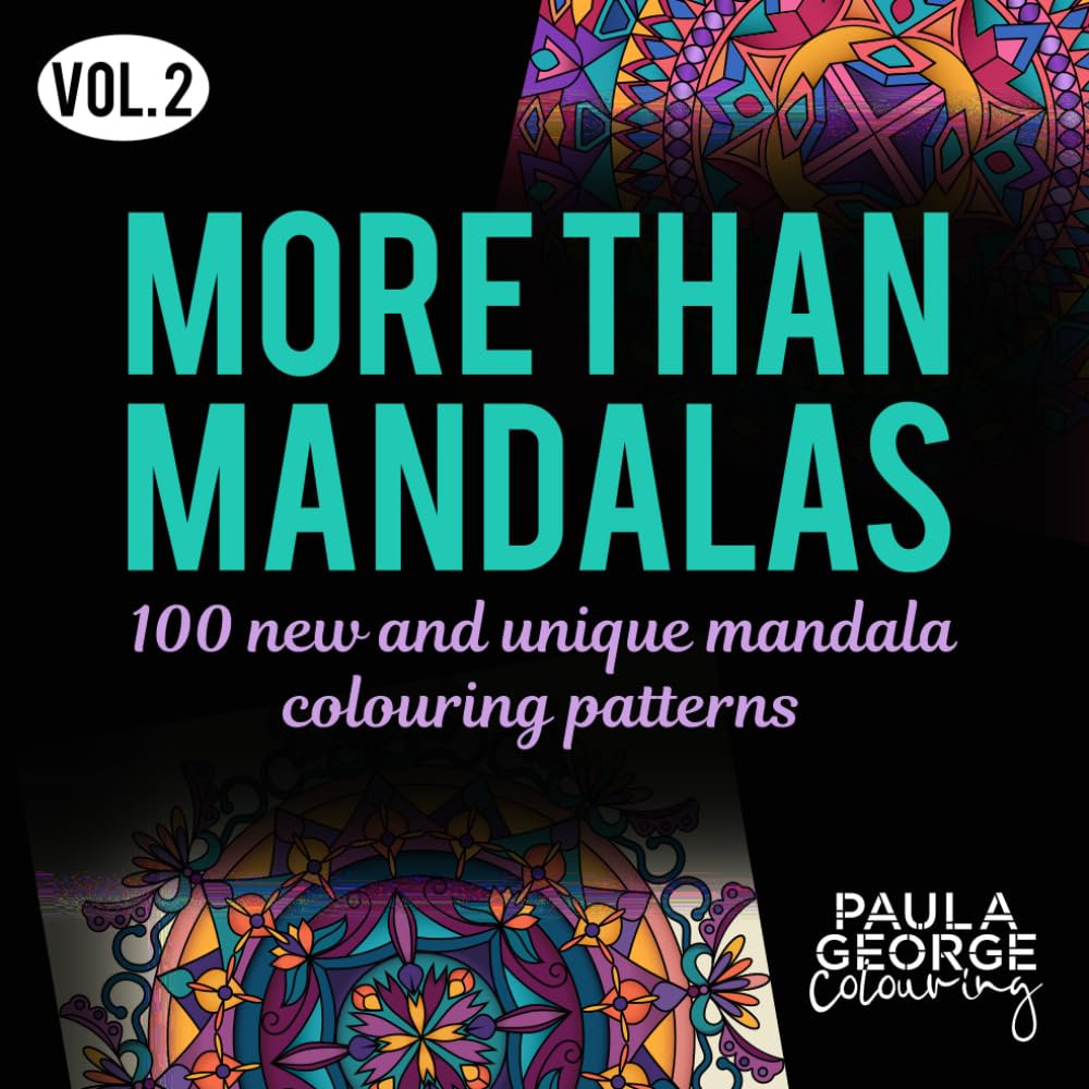 More Than Mandalas Colouring Book - Vol. 2