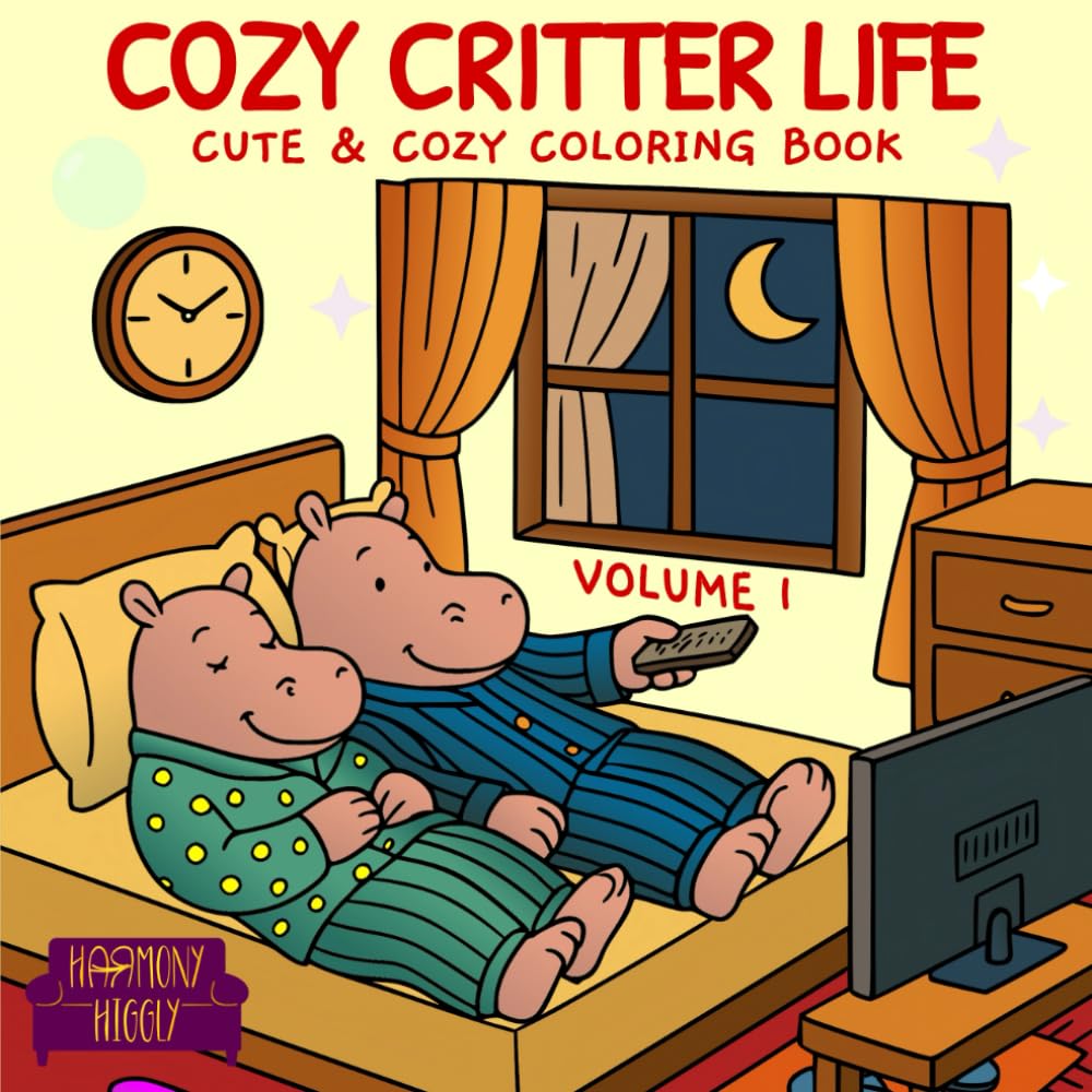 Cozy Critter Life: A Cute & Cozy Coloring Book for Adults And Teens – Volume 1