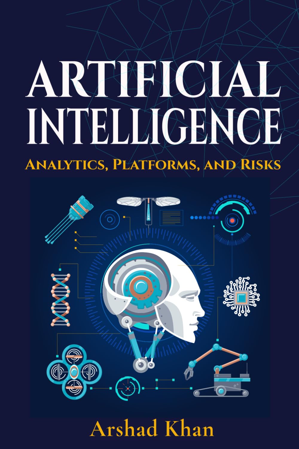 Artificial Intelligence: Analytics, Platforms, and Risks