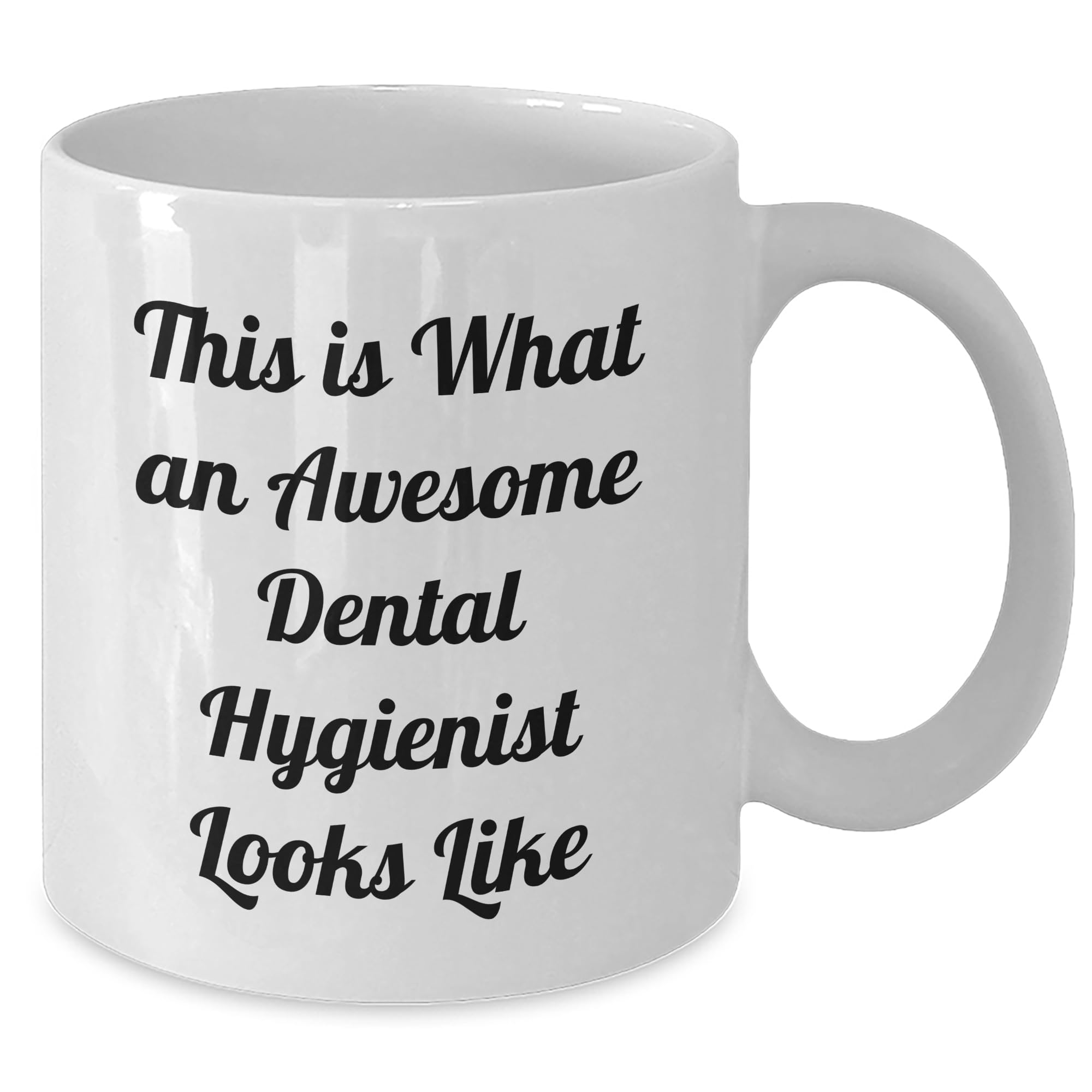 NAPAVI Dental Hygienist Gifts from Men - This Is What An Awesome Dental Hygienist Looks Like Birthday White Coffee Mug, Perfect for Coworkers, Family, and Friends