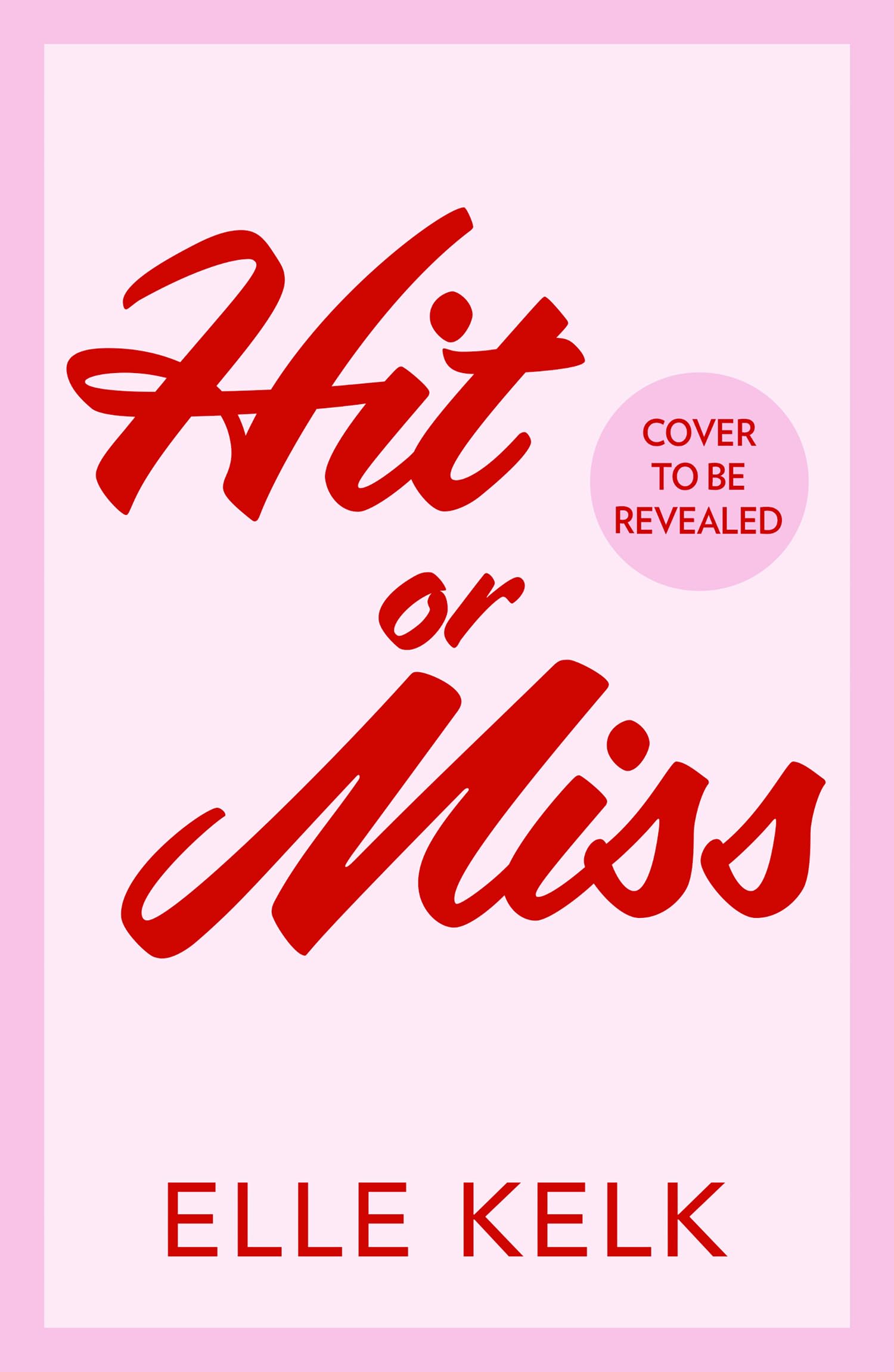 Hit or Miss: Don’t miss this BRAND-NEW for 2026 spicy, enemies-to-lovers, new-adult college romance. Perfect for fans of Bal Khabra, Ana Huang and Rachel Reid!: Book 1 (Junior Year Abroad)