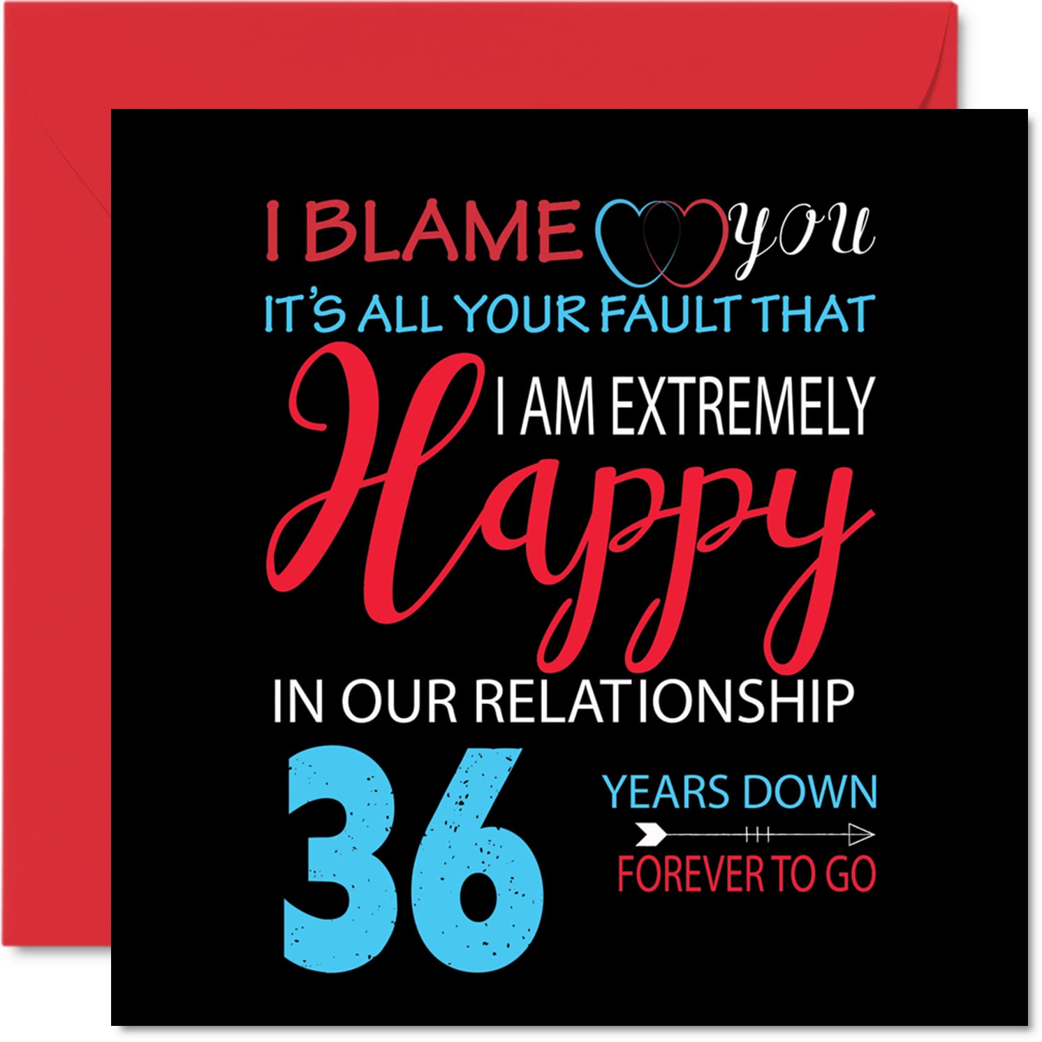 Funny 36th Anniversary Card for Husband Wife - Your Fault I'm Extremely Happy - Happy 36th Wedding Anniversary Card for Partner, 145mm Greeting Cards Anniversaries
