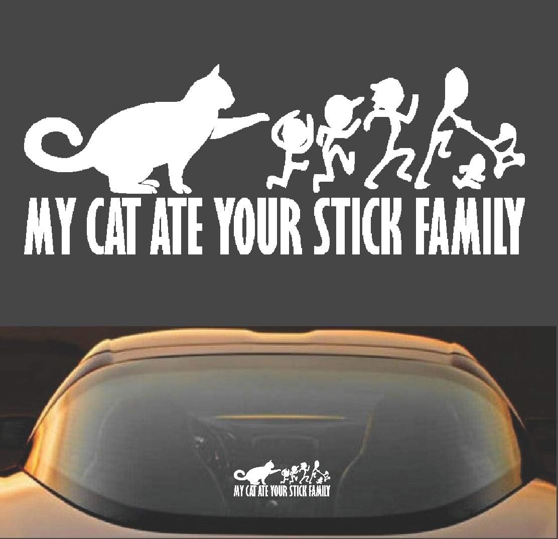 9" MY CAT ATE YOUR STICK FAMILY FUNNY VINYL DECAL STICKER