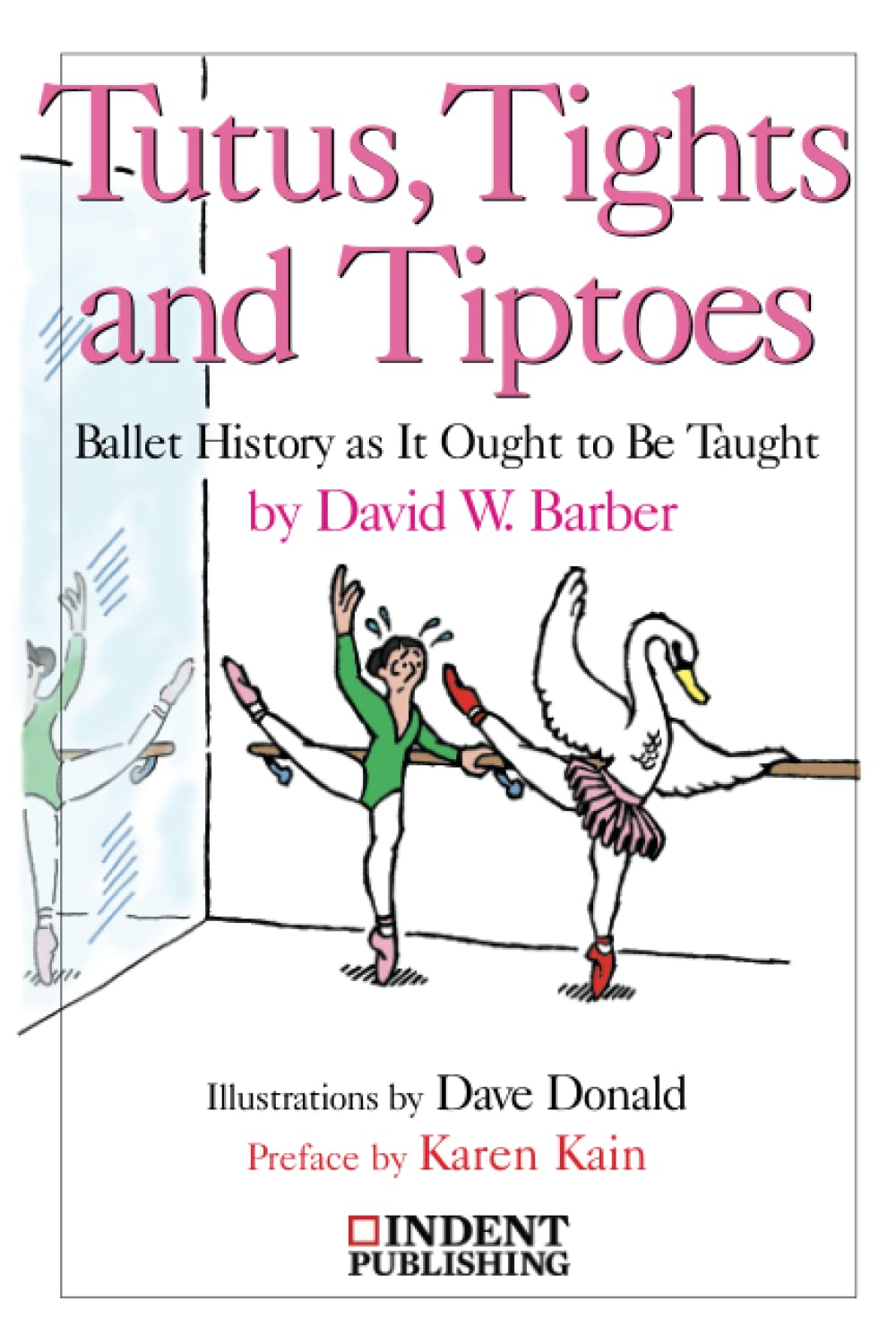 Tutus, Tights and Tiptoes: Ballet History as it Ought to be Taught