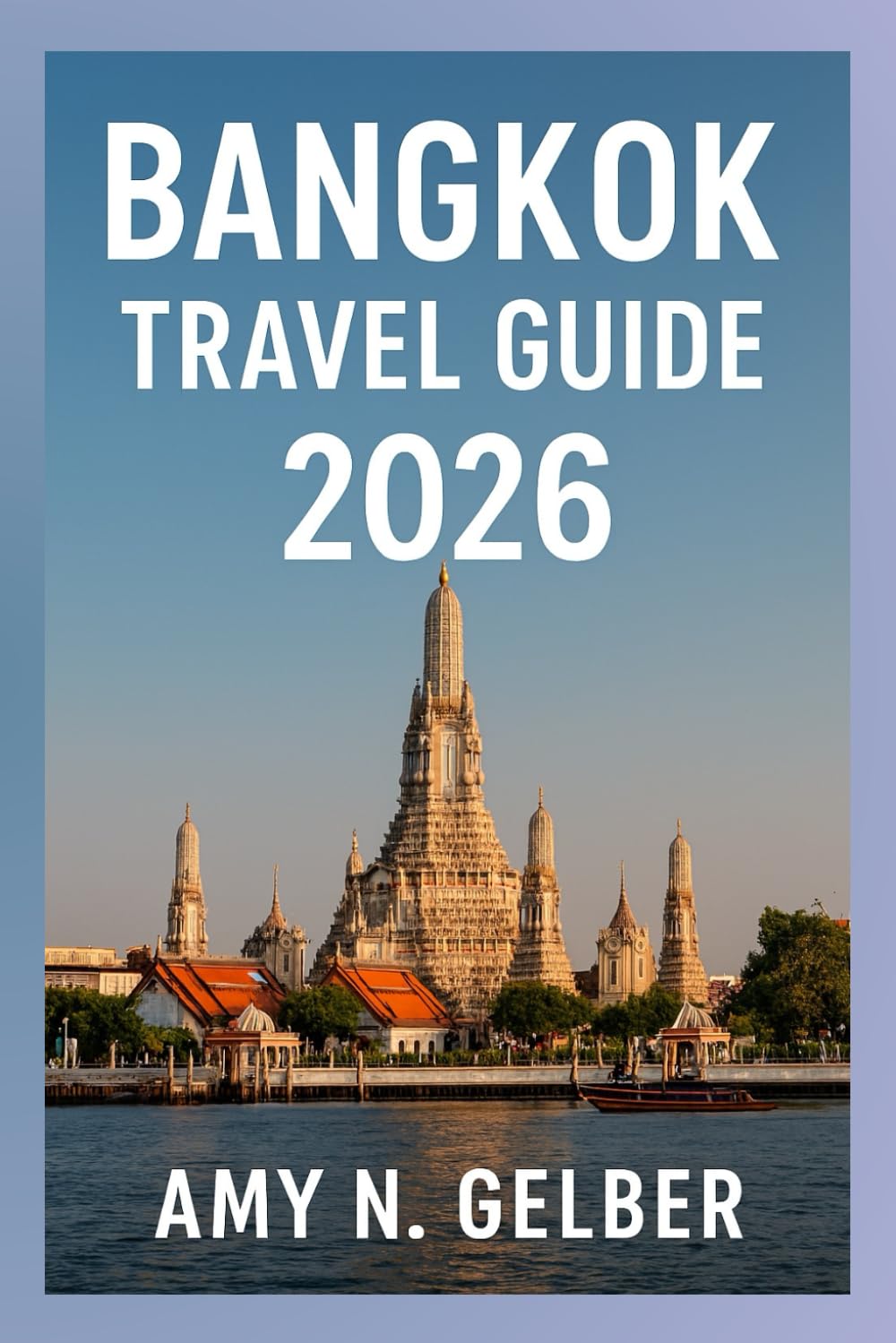 Bangkok Travel Guide 2026: A comprehensive guide covering must‑see attractions, historic landmarks, local eats, festivals, nearby excursions, and handy travel advice for all visitors.