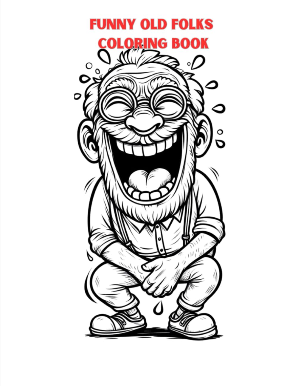 Funny Old Folks Coloring Book