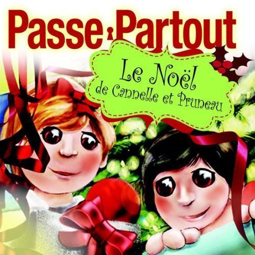 Le Noel de Cannelle et Pruneau
