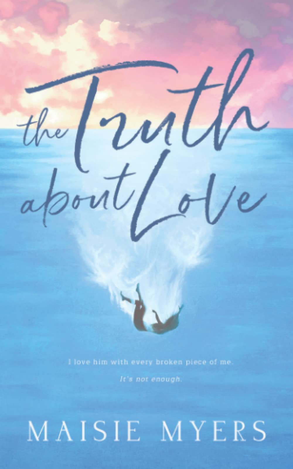 The Truth About Love