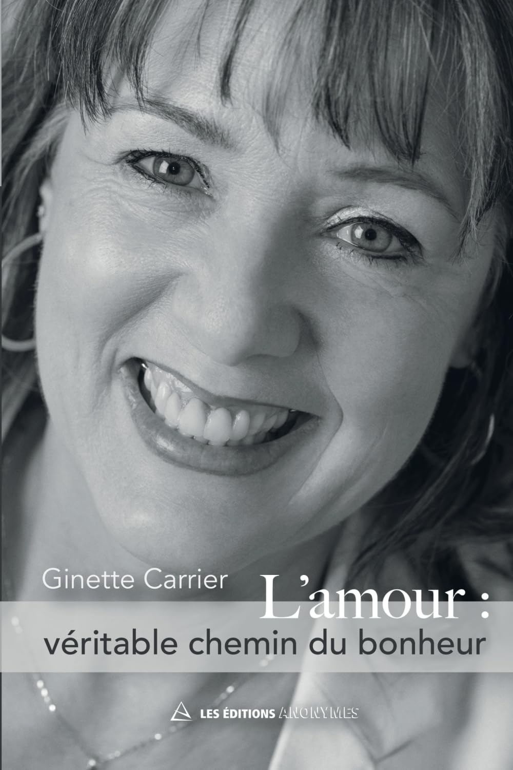 L'amour: véritable chemin du bonheur