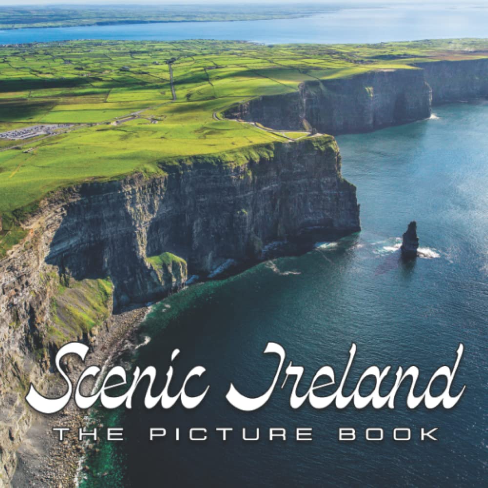 A Picture Book Of Scenic Ireland: Compelling Photos Of Scenic Ireland Collection As A Perfect Gift Idea Travel Lover For Family Relatives Friends
