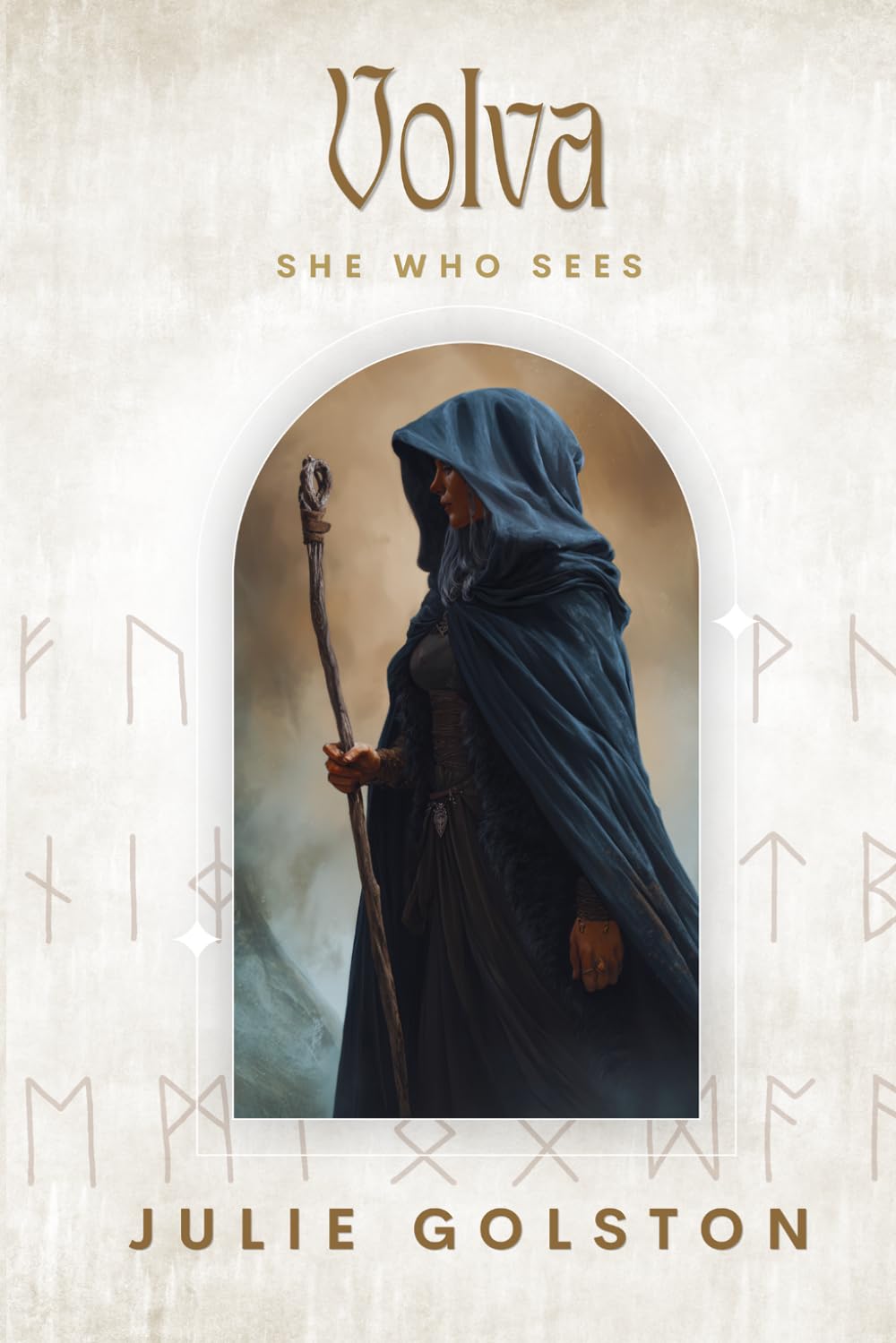 Volva: She Who Sees (The Hidden Powers of Norse Mythology)
