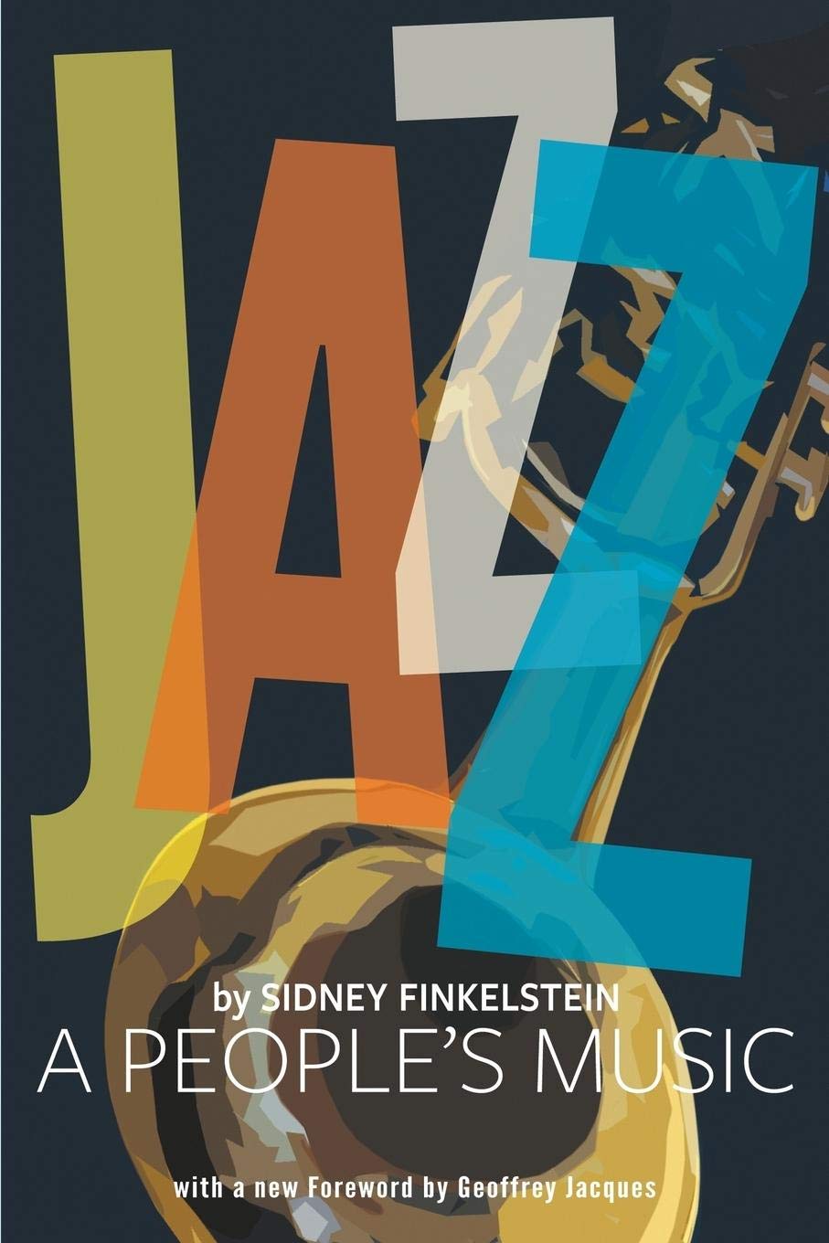 Jazz: A People's Music