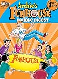 Archie's Funhouse Double Digest #1 (Archie's Funhouse Comics Double Digest)