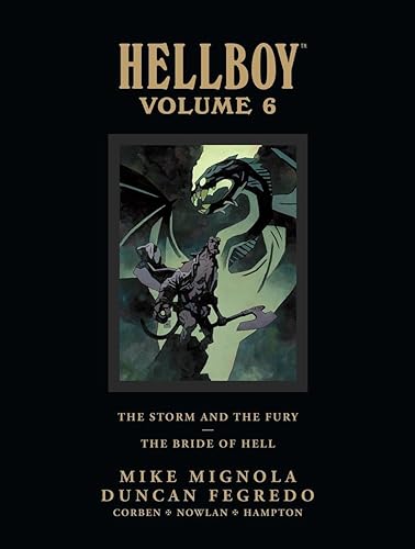 Hellboy Library Edition, Volume 6: The Storm and The Fury and The Bride of Hell (Hellboy, 6)