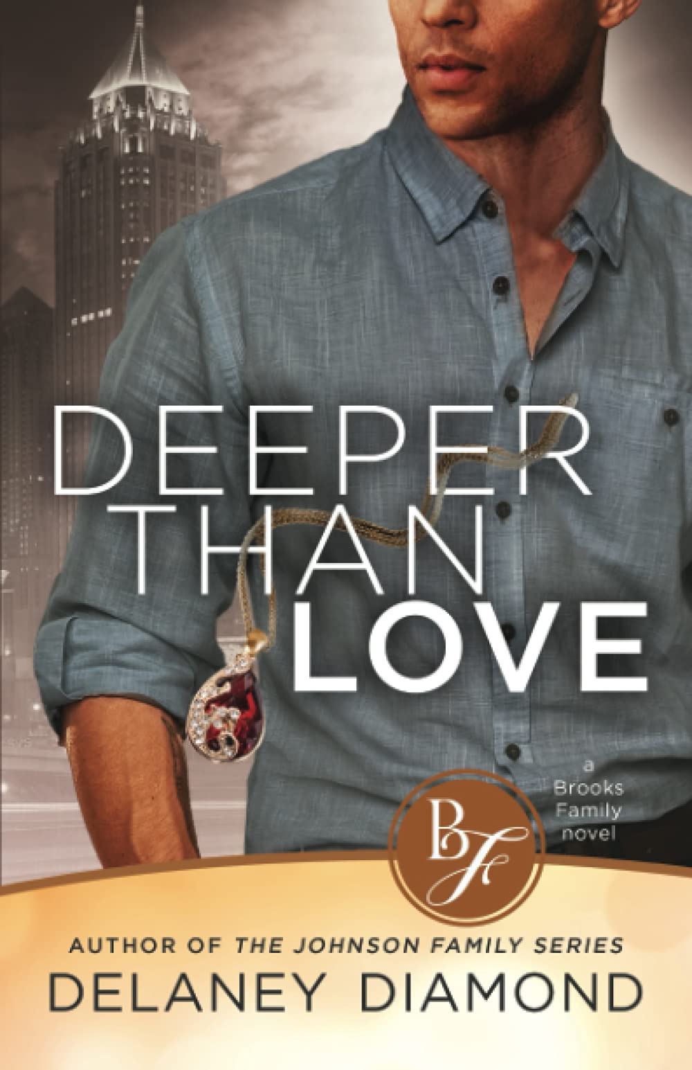 Deeper Than Love: 6 (Brooks Family)