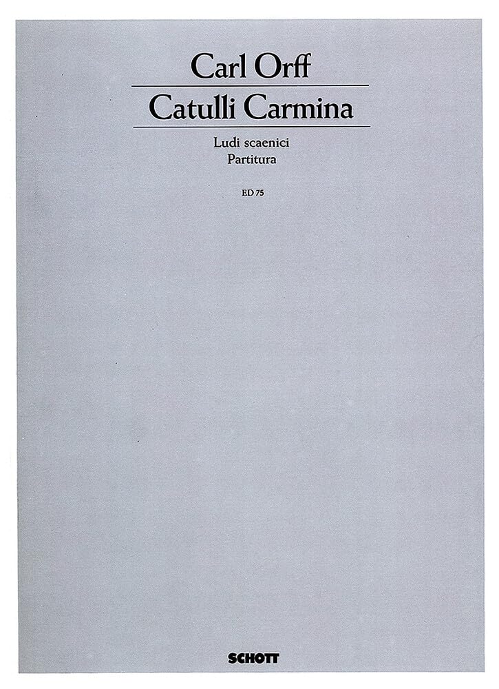 Catulli carmina chant: Ludi scaenici - Szenische Spiele. Soli (ST), gemischter Chor (SSAATTBB), 4 Klaviere, Pauken und Schlagwerk (10-12 Spieler). Partitur.