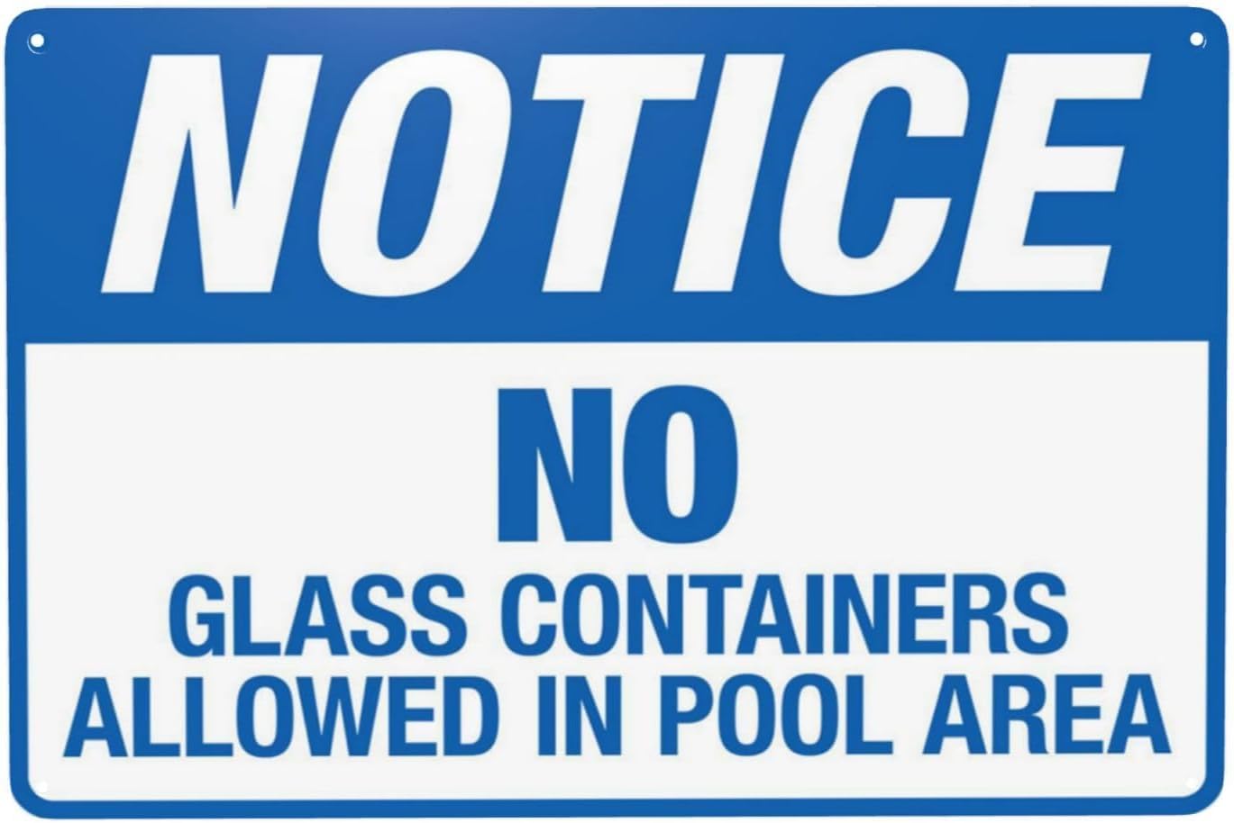 No Glass Containers Allowed in Pool Area Rust Free Aluminum Sign - Retro Pool Rules Decor with Pre-Drilled Holes for Home/Business Pool - 12x16 Inch​