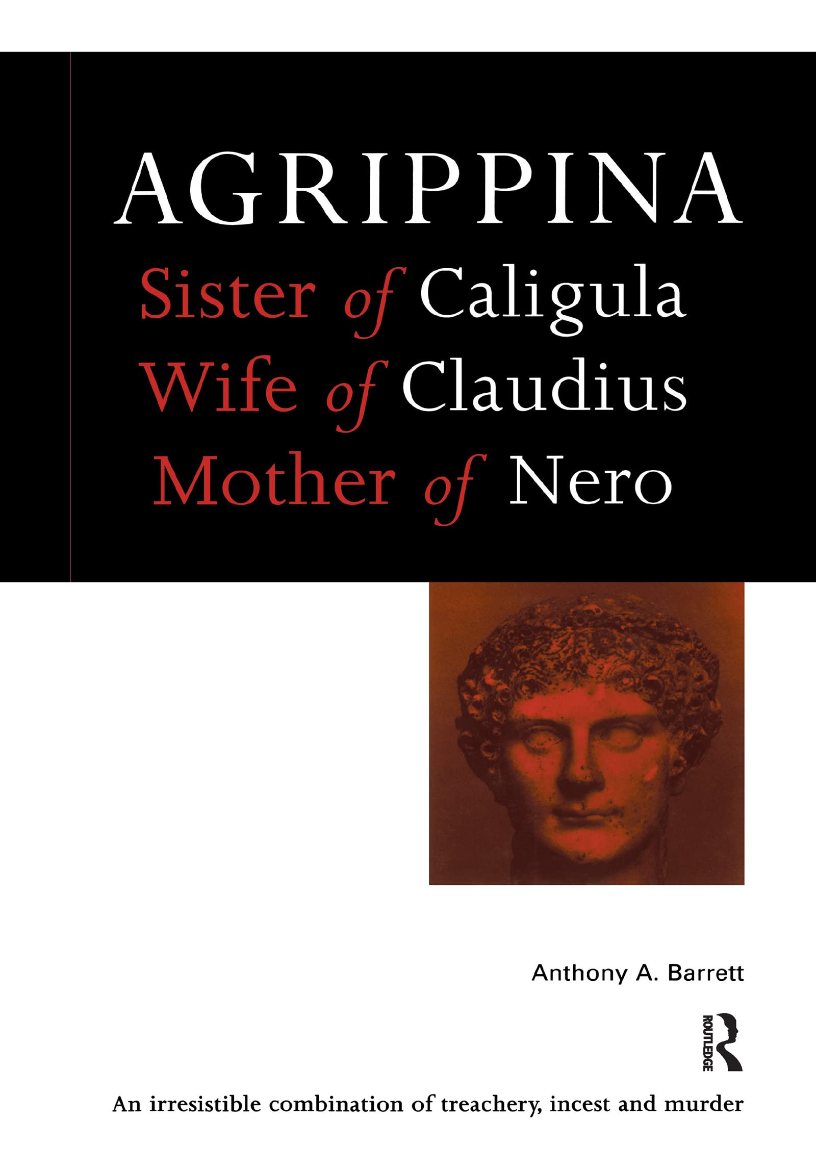 Agrippina by Anthony A. Barrett - 9780713468540