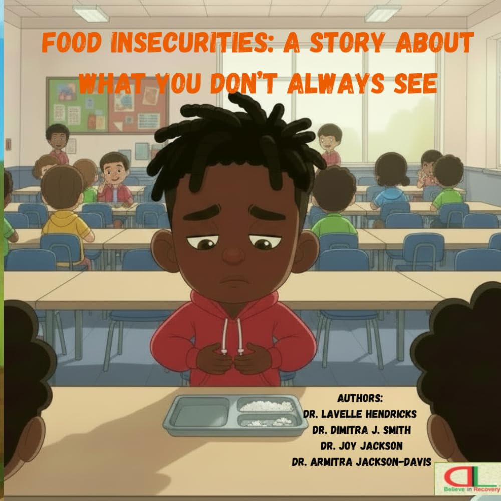 Food Insecurities: A Story About What You Don’t Always See