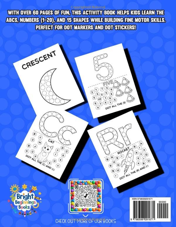 Dot Markers Activity Book ABC Numbers and Shapes: 60+ Dot Designs, Full Alphabet, 1-20 Numbers, 15 Shapes: Develop Fine Motor Skills With Fun and ... Beginnings Dot Marker Activity Series) - Image 2