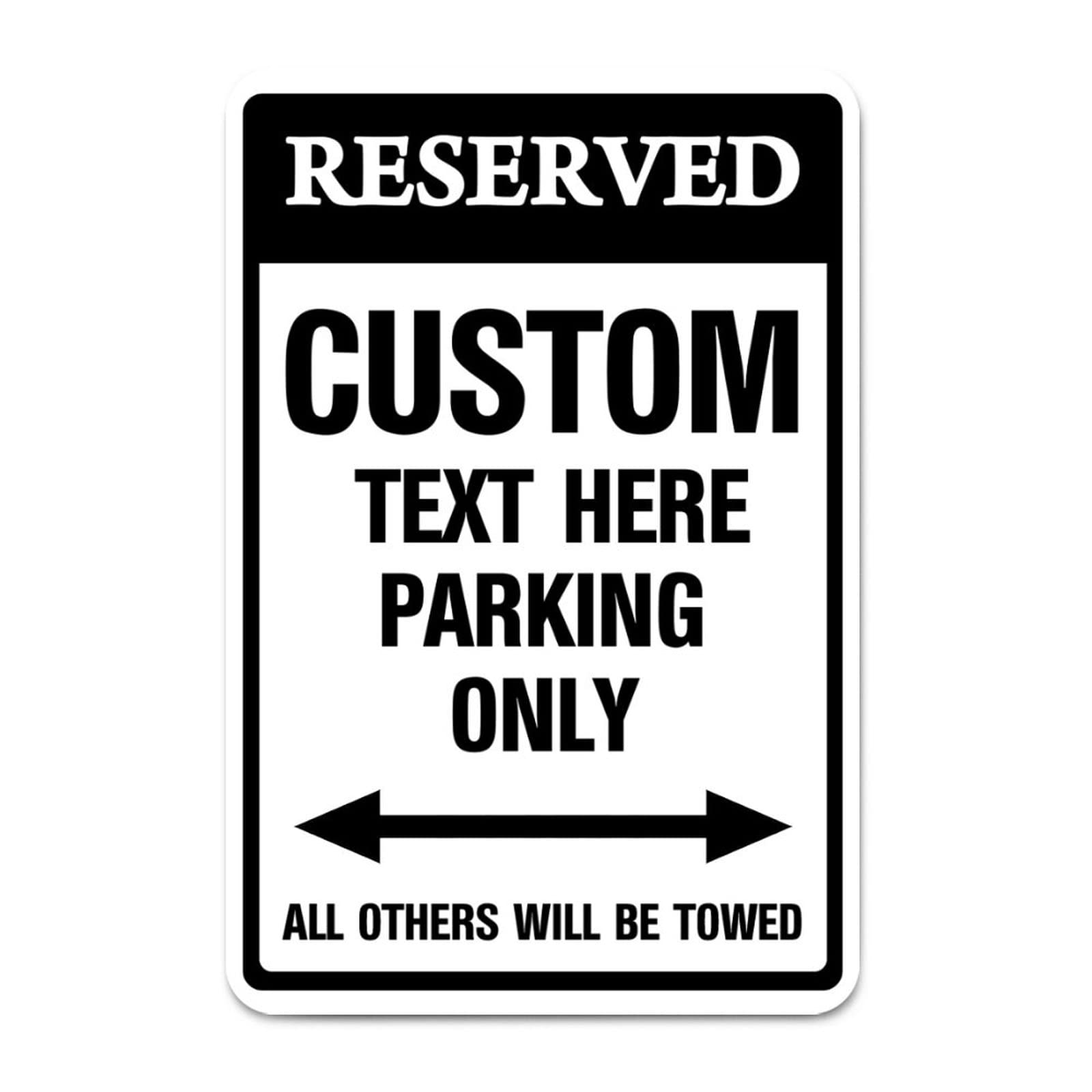 ENEDNATE Custom Text Here Reserved Parking Only Vintage Man Cave Street Metal Sign 8x12 Inch Decorative Notice Aluminum Tin Sign for Inside Outside Community Railway Road Yard Use Wall Art Decor