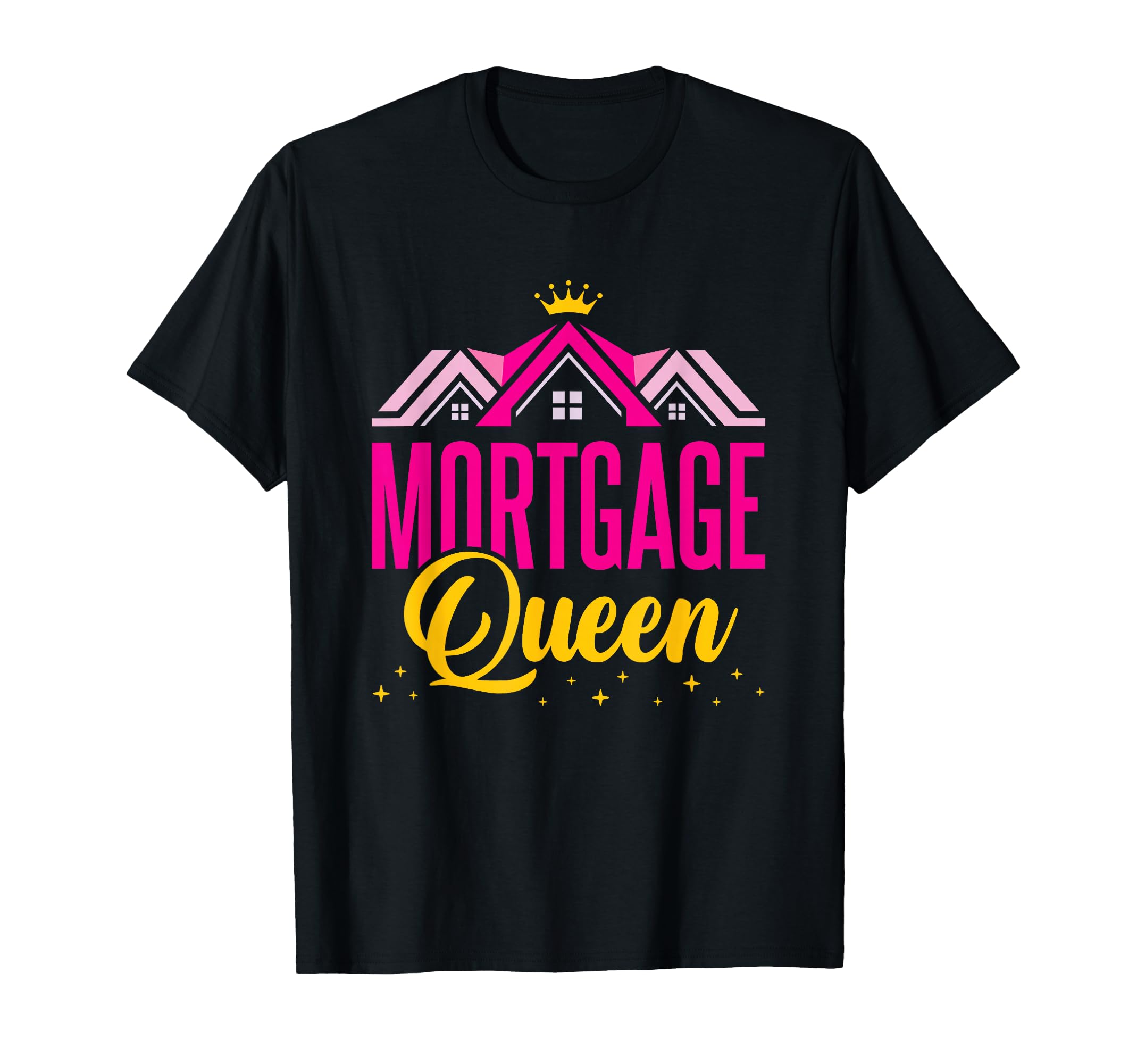Mortgage Queen Loan Officer Originator Underwriter Women T-Shirt