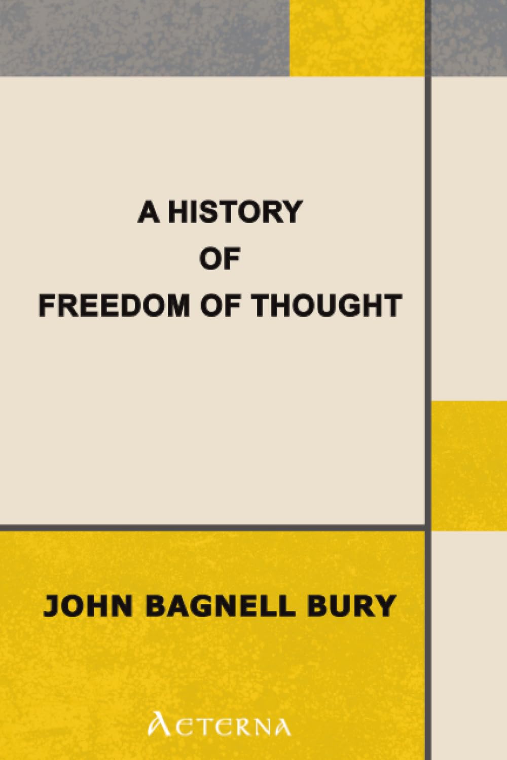 A History of Freedom of Thought