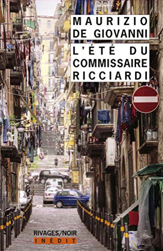 L'été du commissaire Ricciardi (Rivages/Noir t